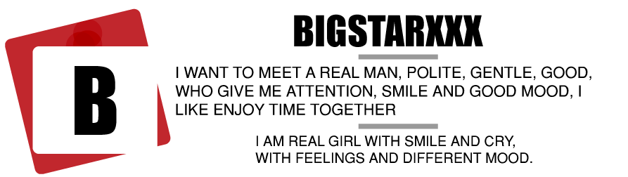 bigstarxxx About me image: 1