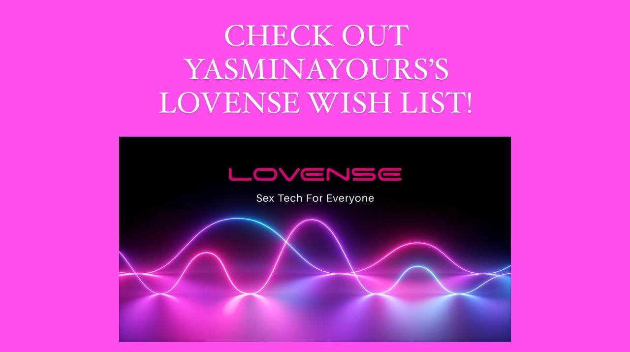 YasminaYours LOVENSE WISH LIST image: 1