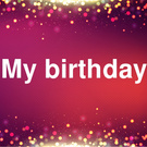 My Birthday April 8
